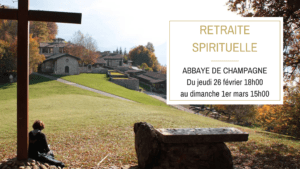 Lire la suite à propos de l’article Du 26 février au 1er mars : Retraite spirituelle