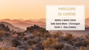 Lire la suite à propos de l’article Mardi 3 mars : Parcours de Carême