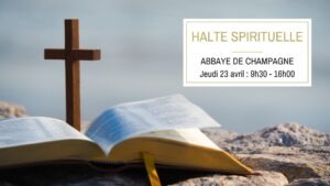 Jeudi 23 avril : Halte spirituelle