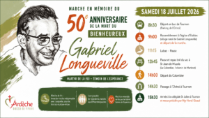 Samedi 18 juillet : 50eme anniversaire de la mort du bienheureux Gabriel Longueville