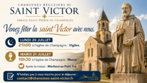 Lundi 20 et mardi 21 juillet : Fête de saint Victor