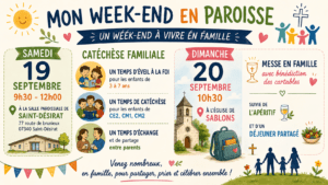 Samedi 19 et Dimanche 20 septembre : Mon Week-End en Paroisse