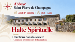 Jeudi 1er octobre : Halte spirituelle